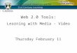 Thursday February 11   Video Part 2