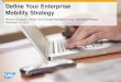 Define Your Enterprise Mobililty Strategy