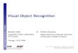 AAAI08 tutorial: visual object recognition