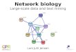 Network biology: Large-scale data and text mining