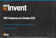 Getting Cloudy with Remote Graphics and GPU Compute Using G2 instances (CPN210) | AWS re:Invent 2013