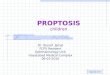 Proptosis in children