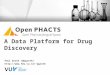 EDF2014: Paul Groth, Department of Computer Science & The Network Institute, VU University Amsterdam, Netherlands Open PHACTS: A Data Platform for Drug Discovery