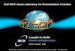 Grid INFN virtual Laboratory for Dissemination Activities