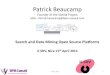 II-SDV 2014 Search and Data Mining Open Source Platforms (Patrick Beaucamp - Bpm-Conseil, France)