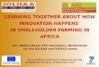 Learning together about how innovation happens in smallholder farming in Africa