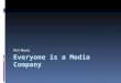 APRA: Everyone's a Media Company