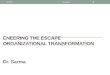 Escape velocity engineering the organizational transformation May ,24,2013