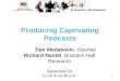Producing Captivating Podcasts