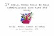 17 social media tools to help communicators save time and money