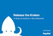 Node Summit - Release the Kraken