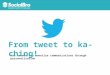 SocialBro Twitter report - From tweet to ka-ching!