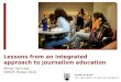 Lessons from integrated approach to journalism education