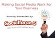 Making social media work for your business