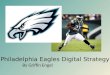 Philadelphia Eagles Sample Digital Strategy