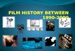 Film history between 1990 2000