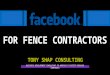 Facebook Marketing For Fence Contractors