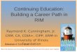 Continuing Education: Building a Career Path in RIM