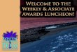 Weekly Awards Presentation - Part 1 of 4