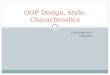 Oop lec 4(oop design, style, characteristics)