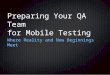 Preparing your QA team for mobile testing