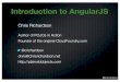 Introduction to AngularJS (@oakjug June 2013)