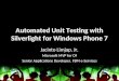 Automated Unit Testing in Silverlight for Windows Phone 7