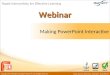 Webinar: Making PowerPoint Interactive