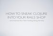 How to sneak clojure into your rails shop