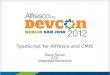 TypeScript for Alfresco and CMIS - Alfresco DevCon 2012 San Jose