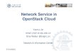 Network service in open stack cloud