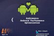 Andromance - Android Performance