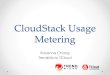 Session 2 - CloudStack Usage and Application (2013.Q3)