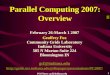 Parallel Computing 2007: Overview