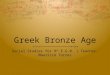 Greek Bronze Age
