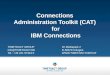Connections Administration Toolkit for IBM Connections    product presentation