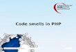 Code smells in PHP