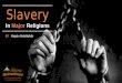 Slavery in Major Religions