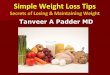 Simple Weight Loss Tips - Secrets and Strategies of Losing and Maintaining Weight