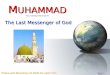 Prophet Muhammad Life and message