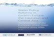 Water Policy Reforms in Eastern Europe, the Caucasus and Central Asia