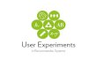 Tutorial on Conducting User Experiments in Recommender Systems