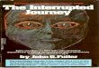 John Fuller - The Interrupted Journey - Two Lost Hours Aboard a Flying Saucer