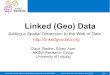 Linked (Geo) Data - Adding a Spatial Dimension to the Web of Data