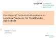 The Role of Technical Assistance in Lending Products for Smallholder Agriculture