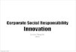 Innovative CSR