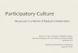 Participatory Culture, AAM2012