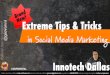 Brand New Extreme Social Media Tips and Tricks