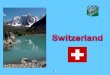 Zwitserland bergwereld