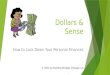 Dollars and Sense - How to Lock Down Your Personal Finances
